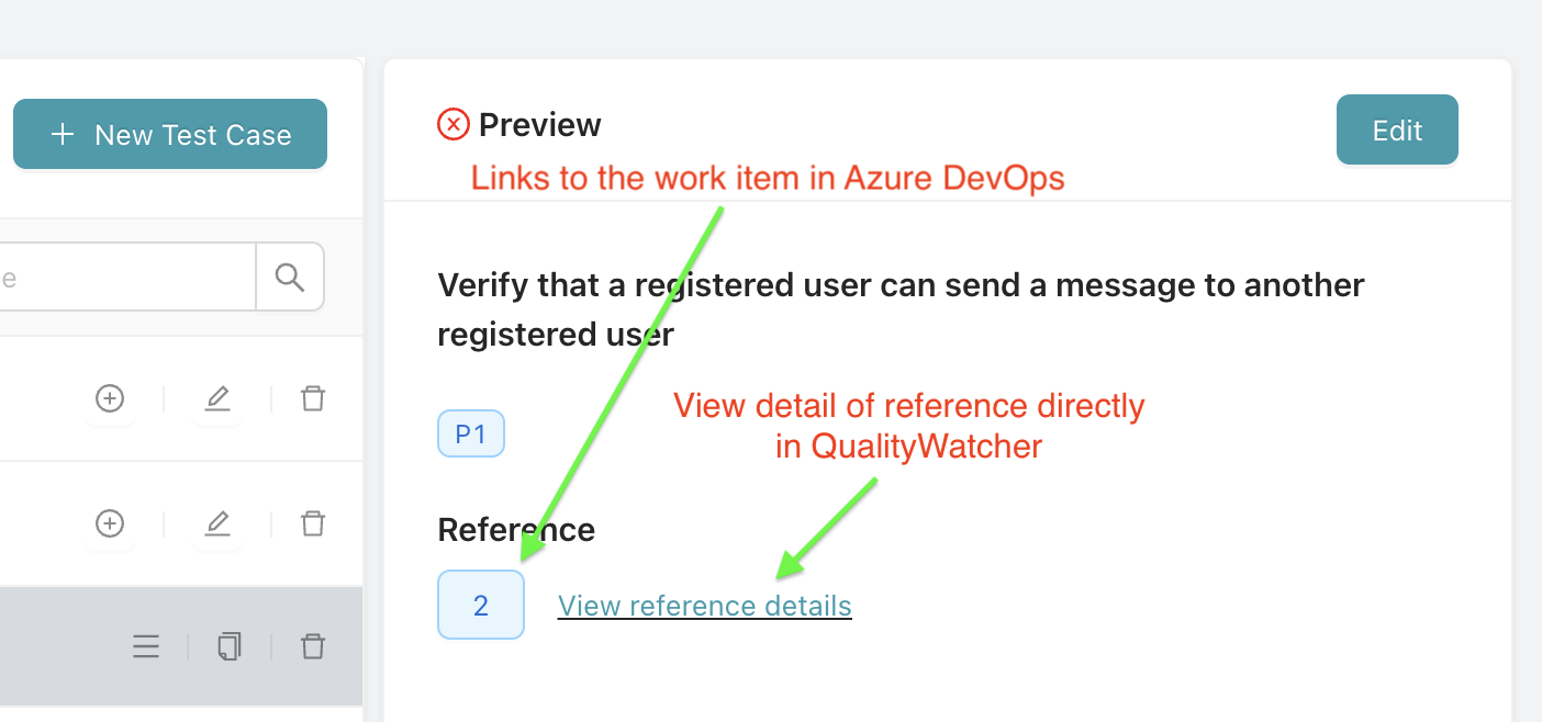 Once a test case is saved, an external link to Azure DevOps is present, and you have the option to view the reference details directly in QualityWatcher.